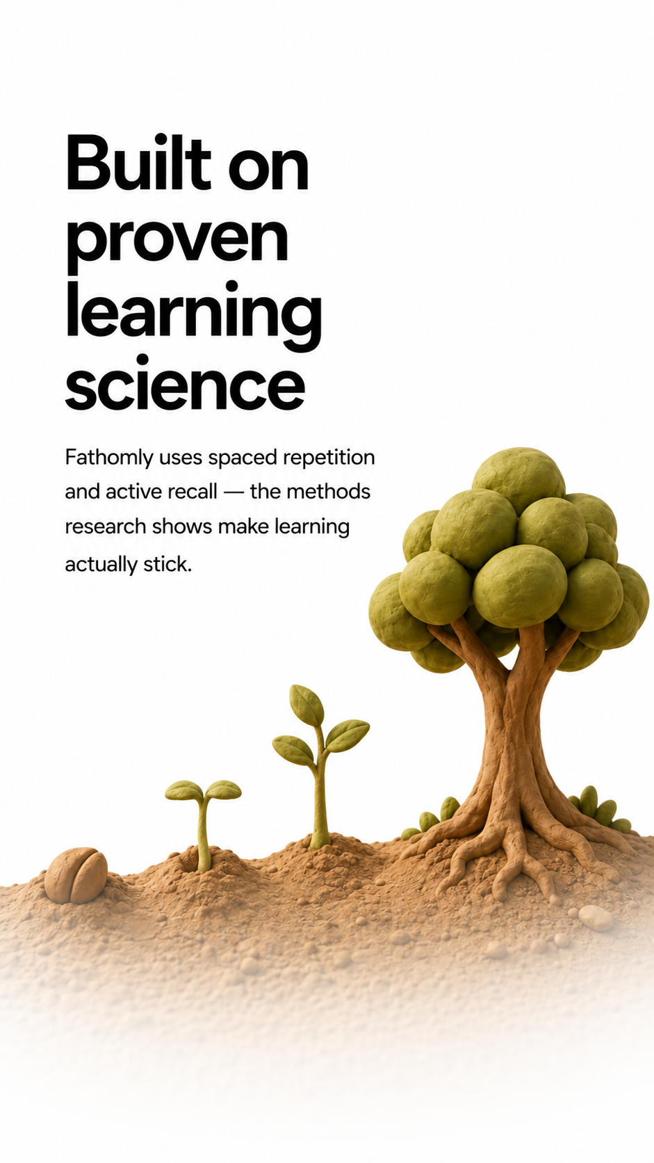 Built on proven learning science — spaced repetition and active recall make learning stick